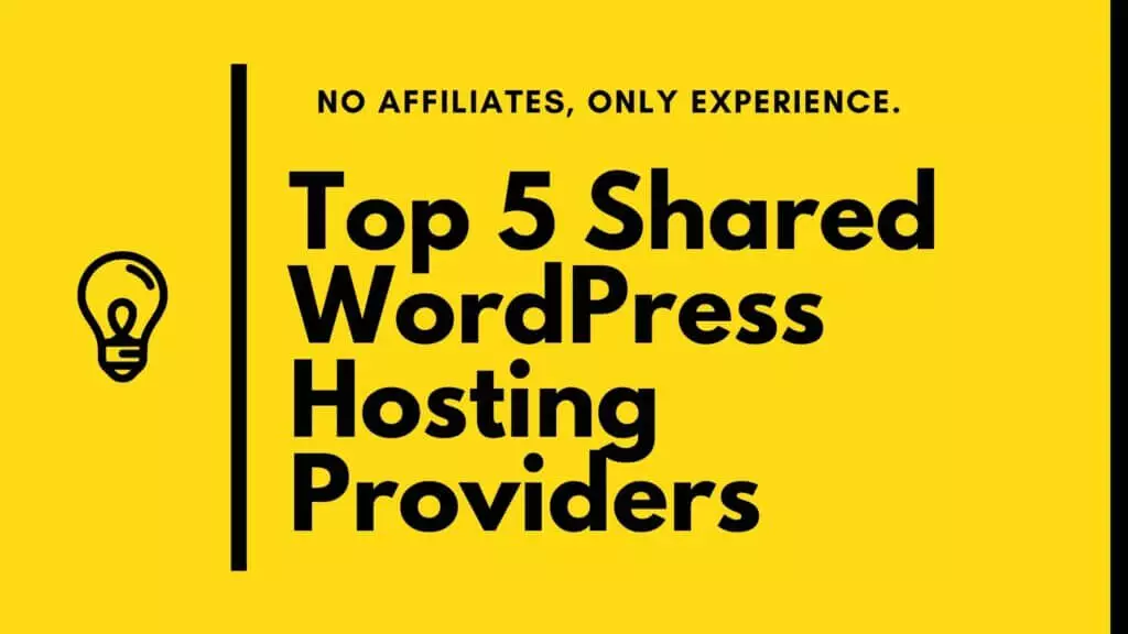 Top 5 WordPress Shared Hosting Providers